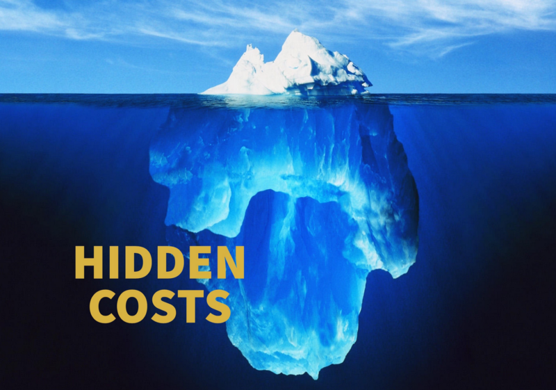 Hidden costs